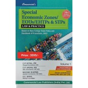 Commercial's Special Economic Zones (SEZs) / EOUs / EHTPs and STPs Laws and Practice by C. P. Goyal, O.P. Arora, A. K. Sinha, Mayank Sharma [2 Vols. 2023] 